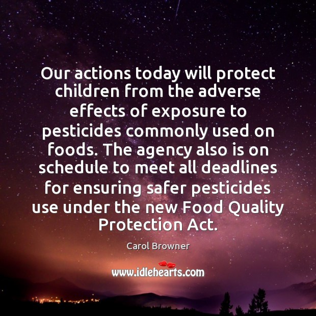 Our actions today will protect children from the adverse effects of exposure Image