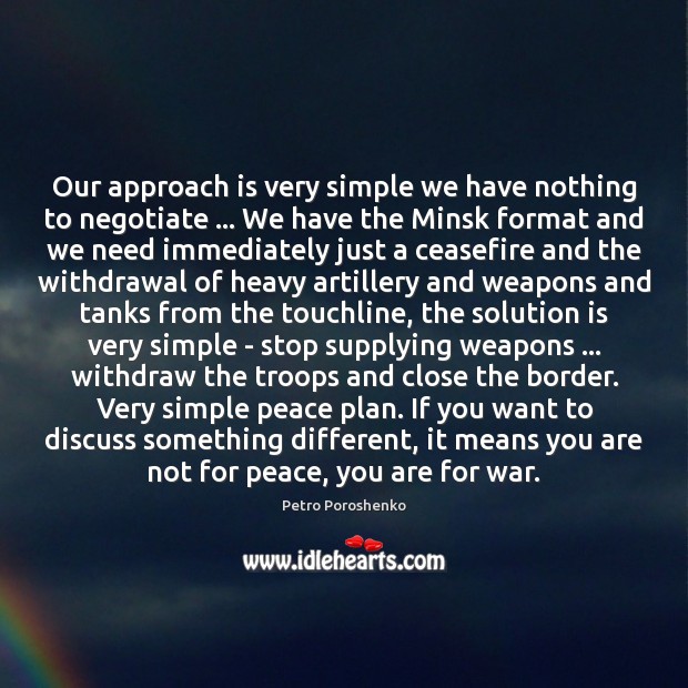 Our approach is very simple we have nothing to negotiate … We have Solution Quotes Image