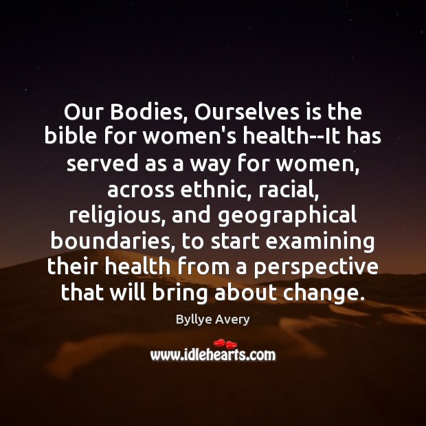 Our Bodies, Ourselves is the bible for women’s health–It has served as Image