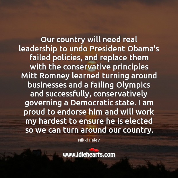 Our country will need real leadership to undo President Obama’s failed policies, Image
