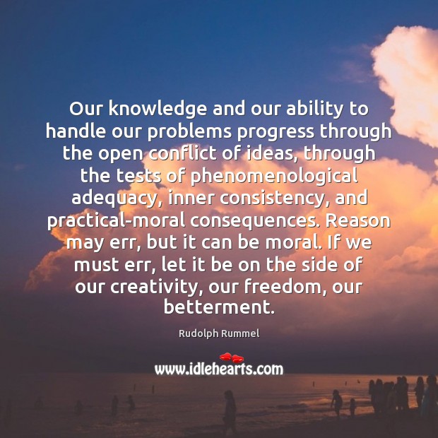 Our knowledge and our ability to handle our problems progress through the Image