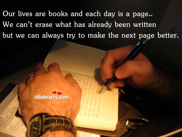 Our lives are books and each day is a page Image