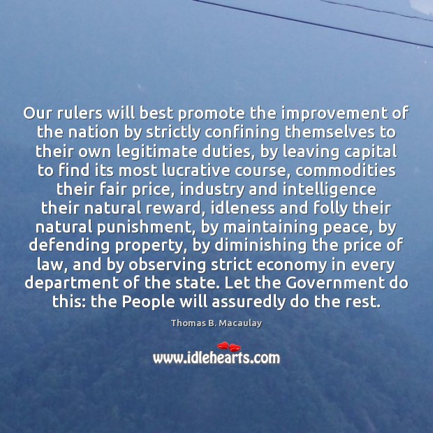 Our rulers will best promote the improvement of the nation by strictly Economy Quotes Image