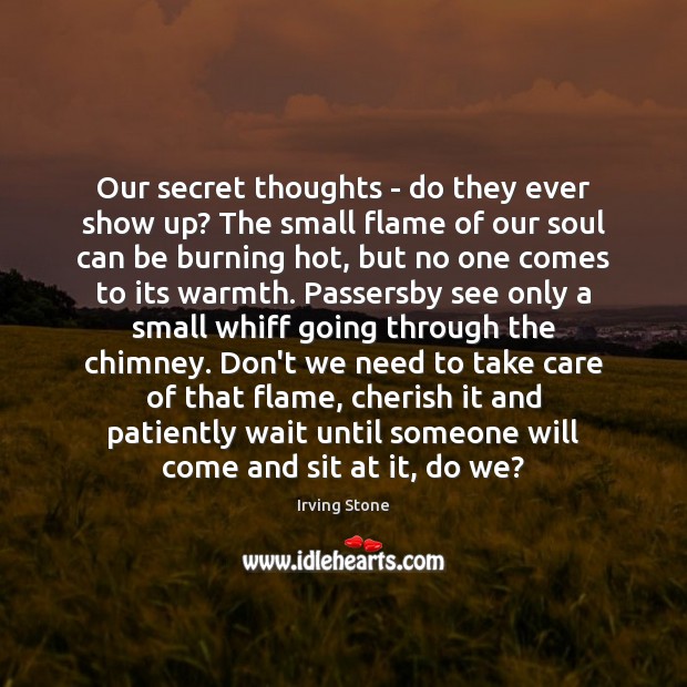 Our secret thoughts – do they ever show up? The small flame Image