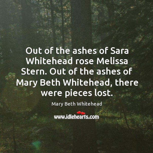 Out of the ashes of sara whitehead rose melissa stern. Image
