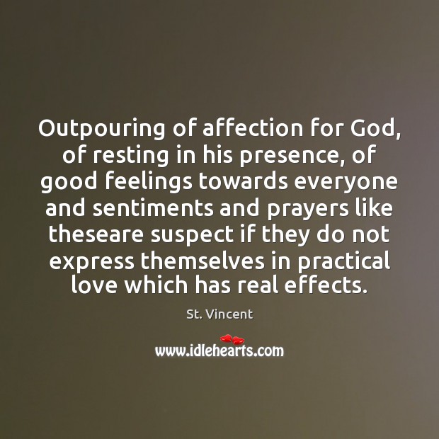 Outpouring of affection for God, of resting in his presence, of good Image