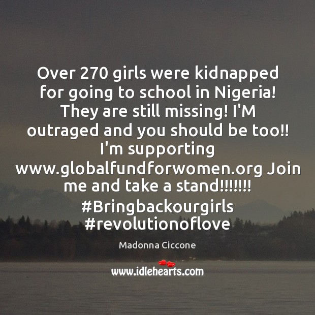 Over 270 girls were kidnapped for going to school in Nigeria! They are School Quotes Image