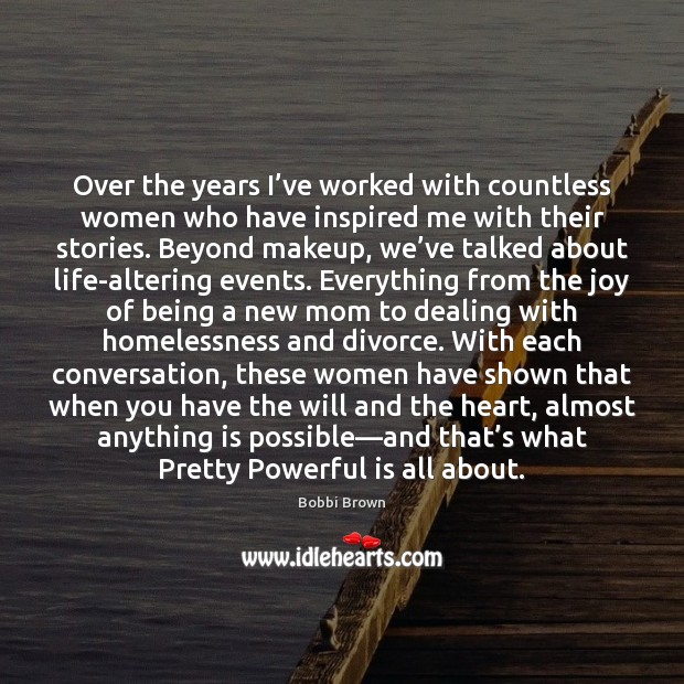 Over the years I’ve worked with countless women who have inspired Image