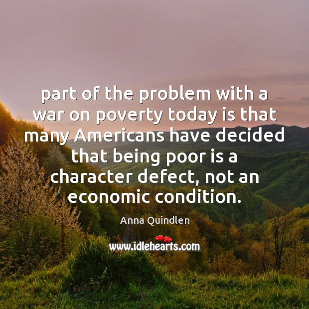 Part of the problem with a war on poverty today is that Image