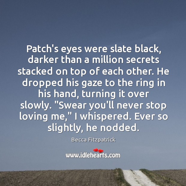 Patch’s eyes were slate black, darker than a million secrets stacked on Image