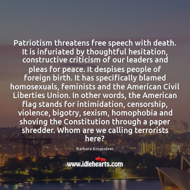 Patriotism threatens free speech with death. It is infuriated by thoughtful hesitation, Image