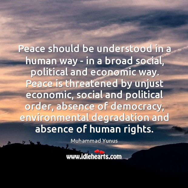 Peace should be understood in a human way – in a broad Image