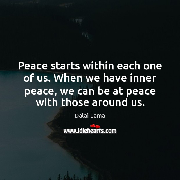Peace starts within each one of us. Image