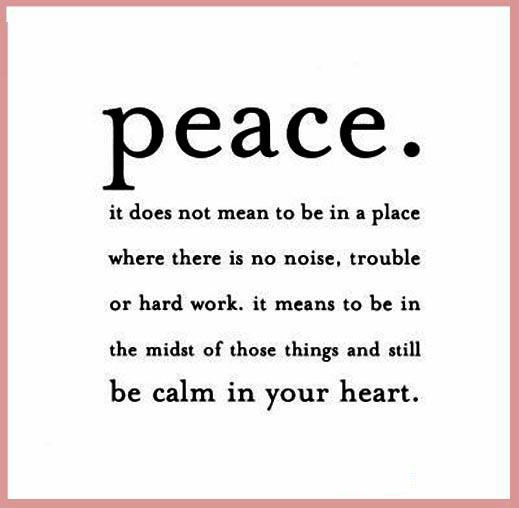 Peace… The calm in the heart Heart Quotes Image