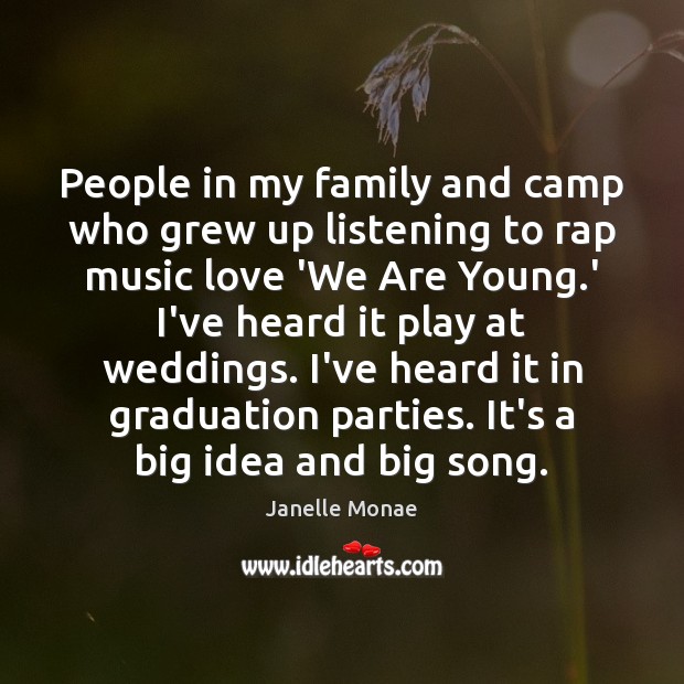 People in my family and camp who grew up listening to rap Graduation Quotes Image