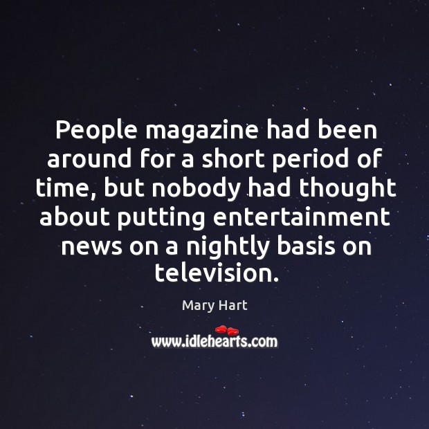 People magazine had been around for a short period of time, but nobody had Image
