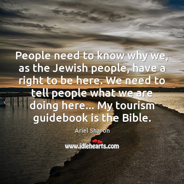 People need to know why we, as the Jewish people, have a Image