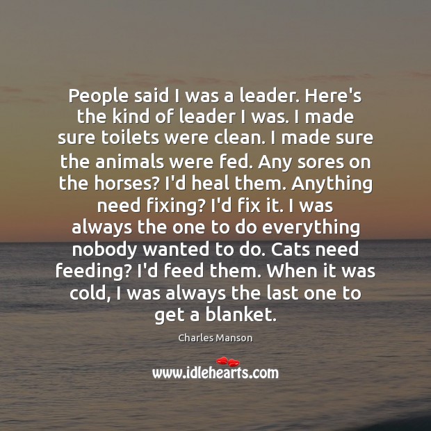 People said I was a leader. Here’s the kind of leader I Heal Quotes Image