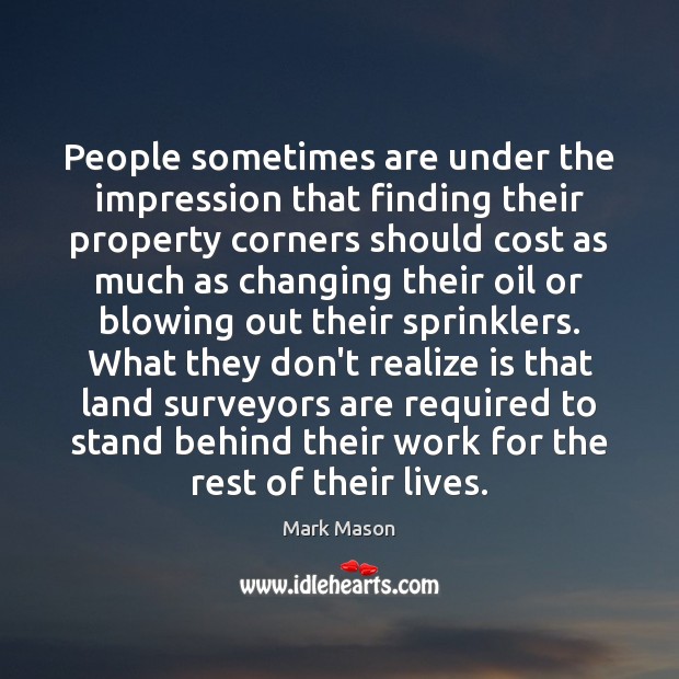 People sometimes are under the impression that finding their property corners should Image