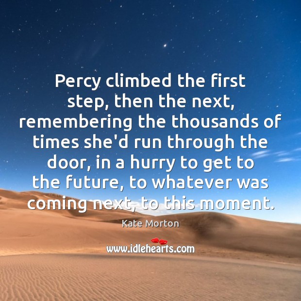 Percy climbed the first step, then the next, remembering the thousands of Image