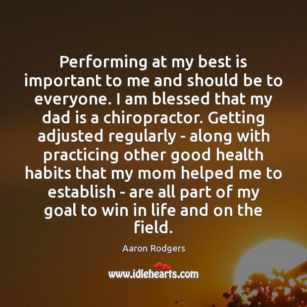 Performing at my best is important to me and should be to Goal Quotes Image