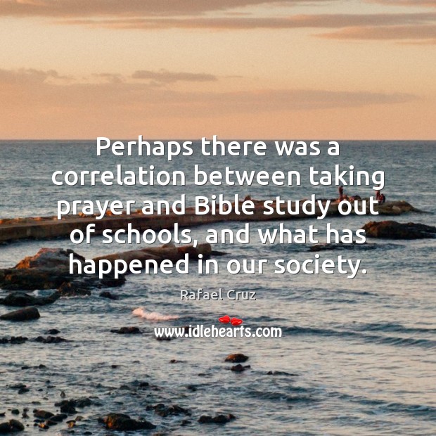 Perhaps there was a correlation between taking prayer and Bible study out 