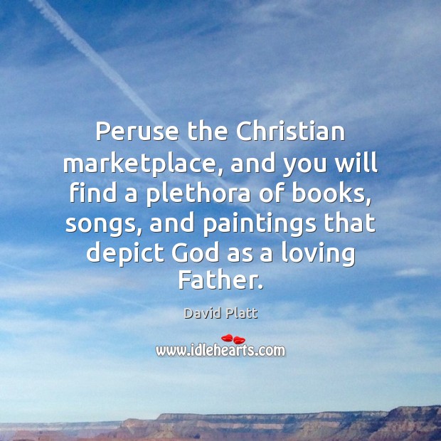 Peruse the Christian marketplace, and you will find a plethora of books, Image