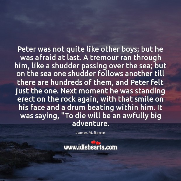Peter was not quite like other boys; but he was afraid at Image