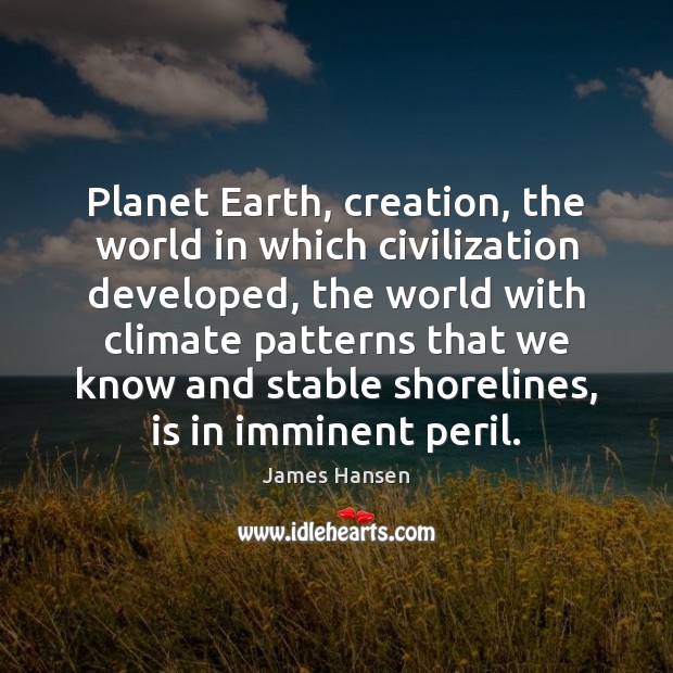 Planet Earth, creation, the world in which civilization developed, the world with Image
