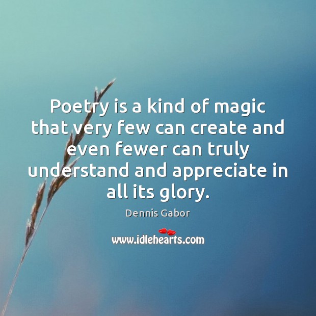 Poetry is a kind of magic that very few can create and Poetry Quotes Image