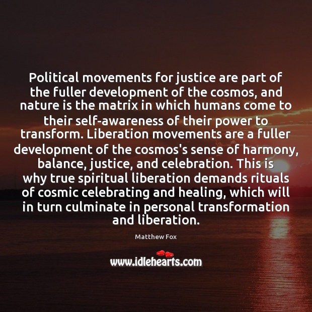 Political movements for justice are part of the fuller development of the Image