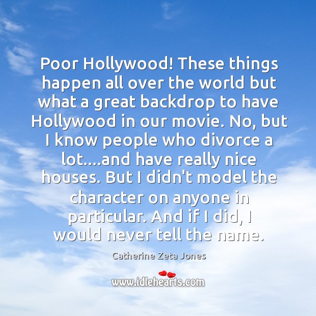 Poor Hollywood! These things happen all over the world but what a Divorce Quotes Image