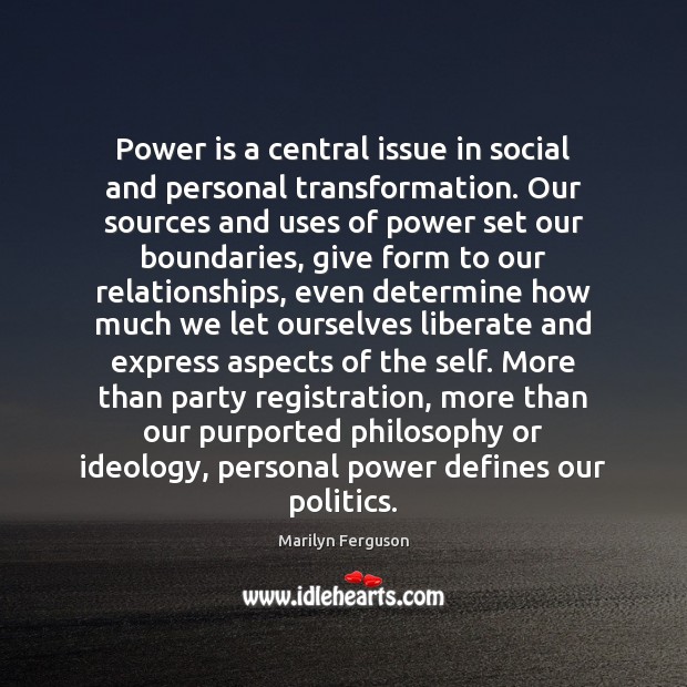 Power is a central issue in social and personal transformation. Our sources Image