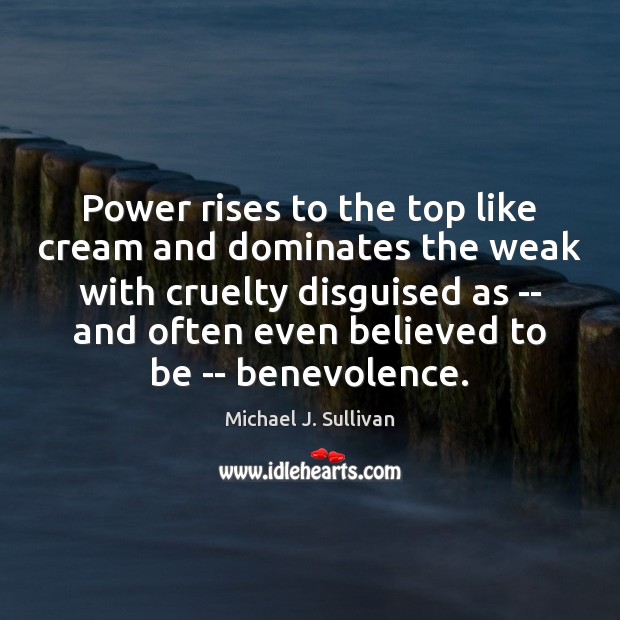 Power rises to the top like cream and dominates the weak with Image