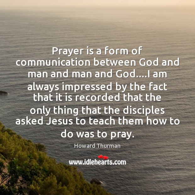 Prayer is a form of communication between God and man and man Image