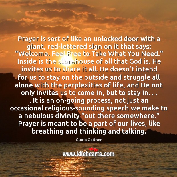Prayer is sort of like an unlocked door with a giant, red-lettered Prayer Quotes Image