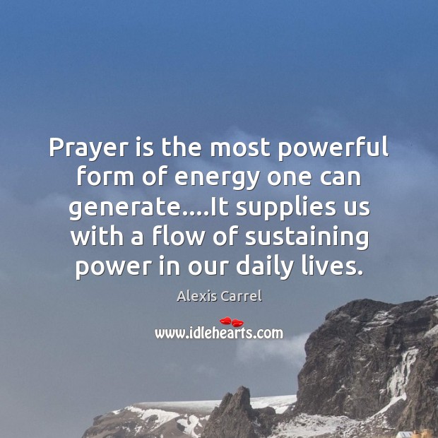 Prayer is the most powerful form of energy one can generate….It Prayer Quotes Image