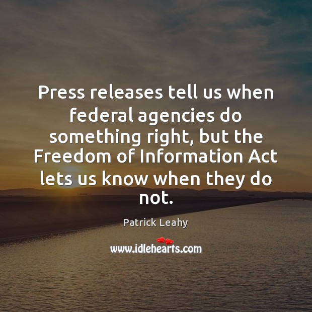 Press releases tell us when federal agencies do something right, but the Image