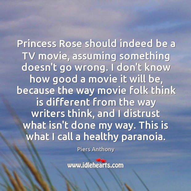 Princess Rose should indeed be a TV movie, assuming something doesn’t go Image