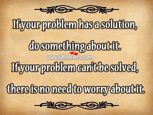 If your problem has a solution Image