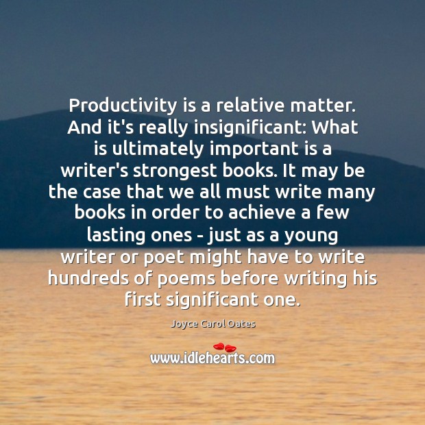 Productivity is a relative matter. And it’s really insignificant: What is ultimately Image