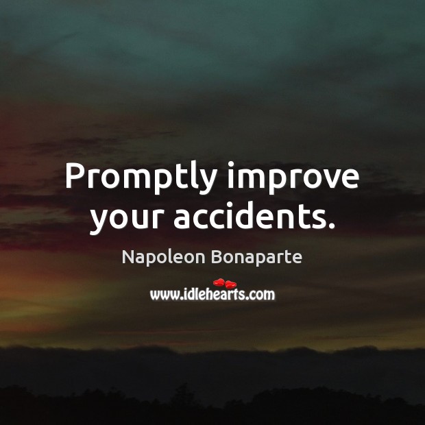 Promptly improve your accidents. Image