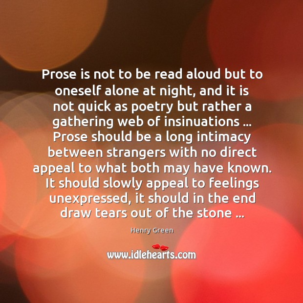 Prose is not to be read aloud but to oneself alone at Image
