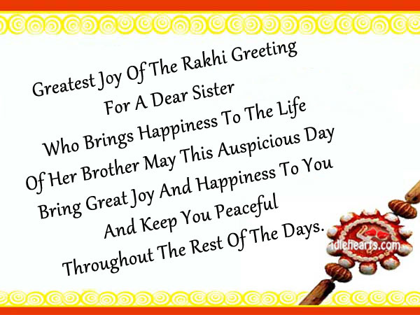 Raksha bandhan wishes to my dearest sister. Joy and Happiness Quotes Image