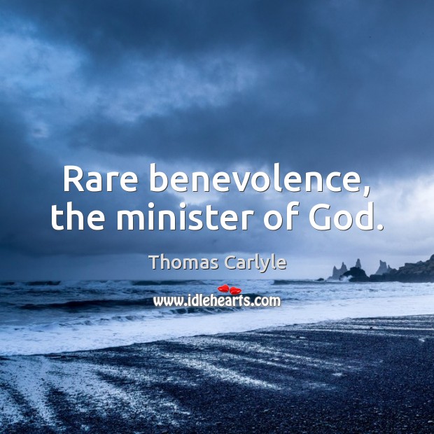 Rare benevolence, the minister of God. Image