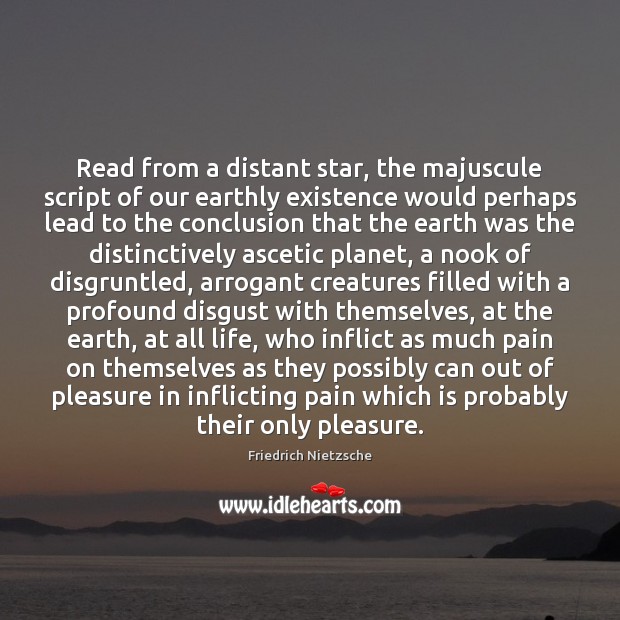 Read from a distant star, the majuscule script of our earthly existence Image