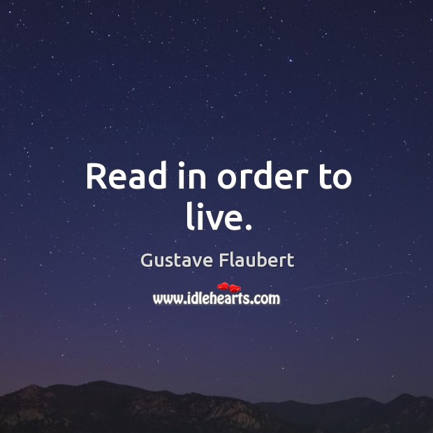 Read in order to live. Image