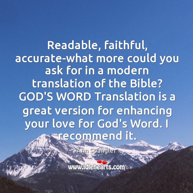 Readable, faithful, accurate-what more could you ask for in a modern translation Image