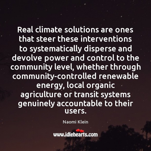 Real climate solutions are ones that steer these interventions to systematically disperse Image