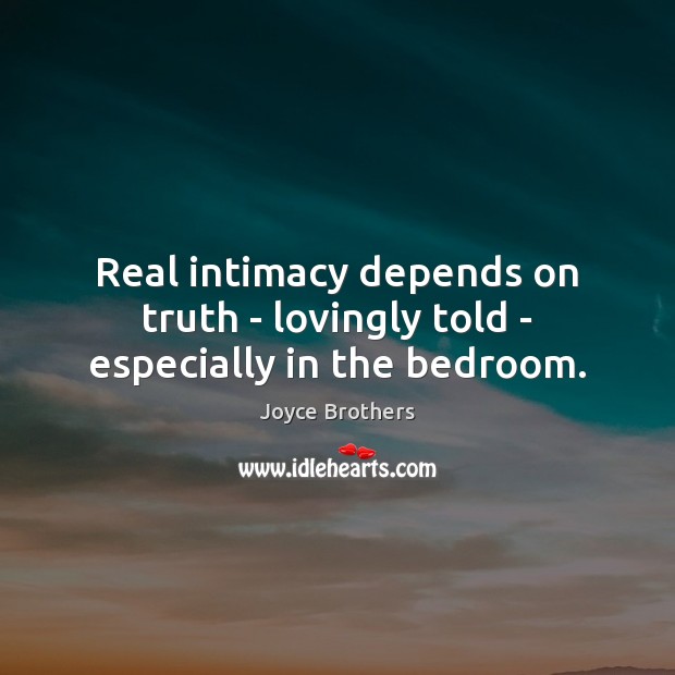 Real intimacy depends on truth – lovingly told – especially in the bedroom. Image